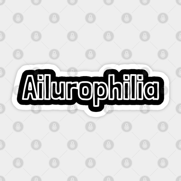 Ailurophilia Sticker by boohenterprise